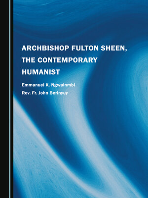 cover image of Archbishop Fulton Sheen, the Contemporary Humanist
